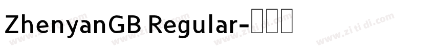 ZhenyanGB Regular字体转换